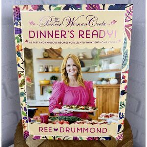 The Pioneer Woman Cooks Dinner's Ready Cookbook by Ree Drummond